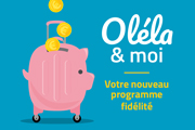 Nouveau programme Fidélité Oléla